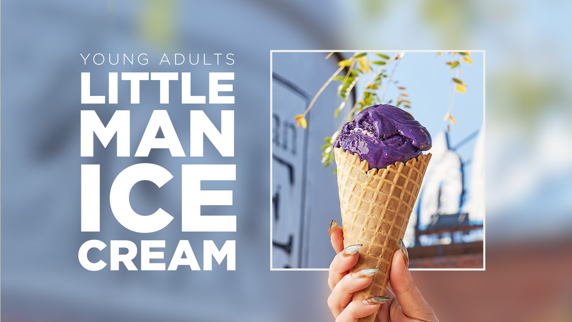 Young Adults Little Man Ice Cream

Friday | 6:30pm-8:30pm
February 6
